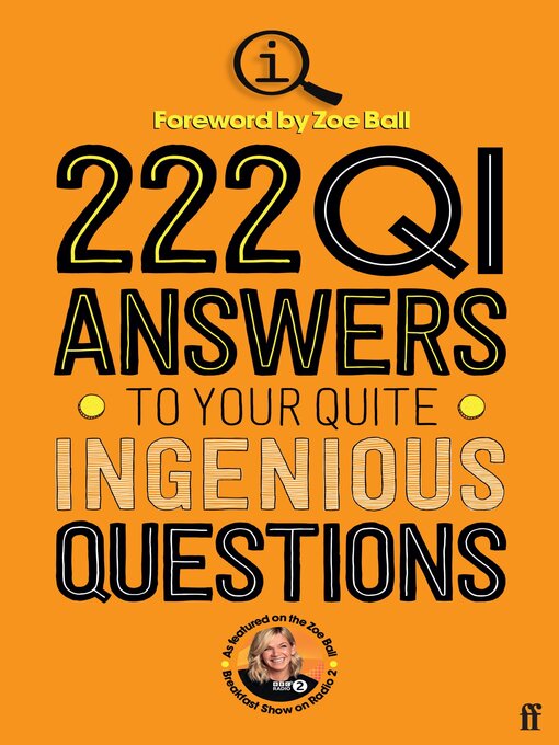 Title details for 222 QI Answers to Your Quite Ingenious Questions by The QI Elves - Wait list